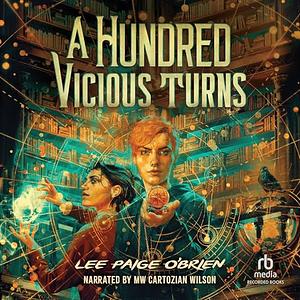 A Hundred Vicious Turns by Lee Paige O'Brien