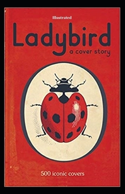 The Ladybird illustrated by D.H. Lawrence