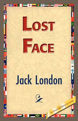 Lost Face by Jack London