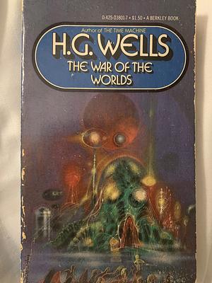 War of the Worlds by H.G. Wells