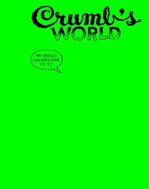 Crumb's World by Robert Crumb