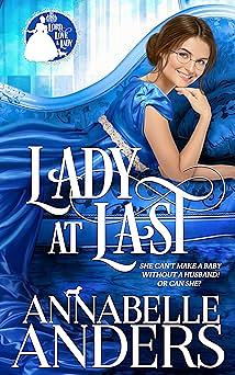 Lady At Last by Annabelle Anders