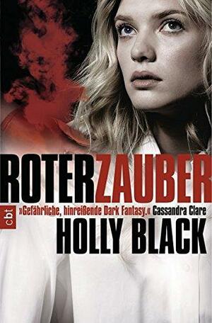 Roter Zauber by Holly Black