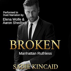 Broken by Sadie Kincaid