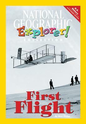 Explorer Books (Pioneer Social Studies: U.S. History): First Flight by National Geographic Learning, Sylvia Linan Thompson