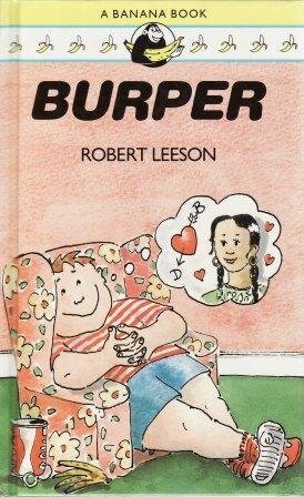 Burper by Robert Leeson, Caroline Crossland