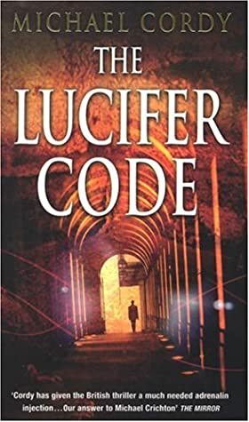The Lucifer Code by Michael Cordy