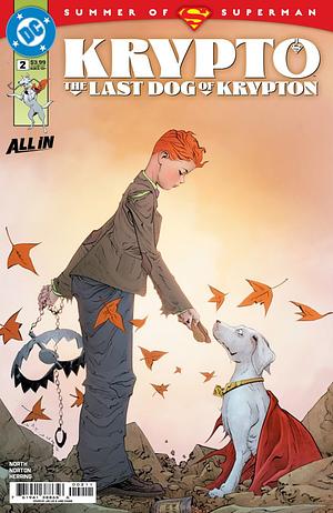Krypto: The Last Dog of Krypton #2 by Ian Herring, Mike Norton, Ryan North