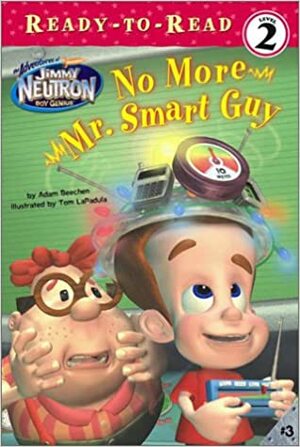 No More Mr. Smart Guy by Adam Beechen