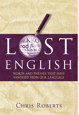 Lost English by Chris Roberts