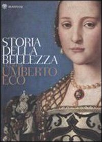 Storia della bellezza by Girolamo De Michele, Umberto Eco