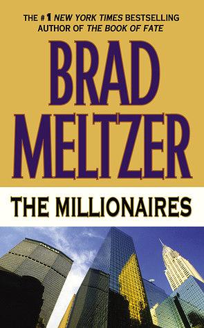 The Millionaires by Brad Meltzer