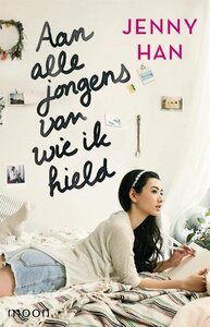 Aan alle jongens van wie ik hield by Jenny Han