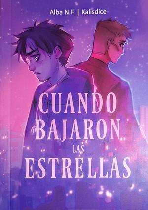 Cuando bajaron las estrellas by Alba N.F. (Kalisdice)