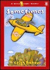 Sometimes by Keith Baker