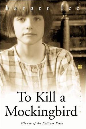 To Kill a Mockingbird by Harper Lee