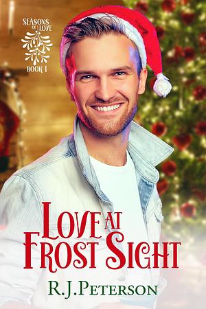 Love at Frost Sight by R.J. Peterson