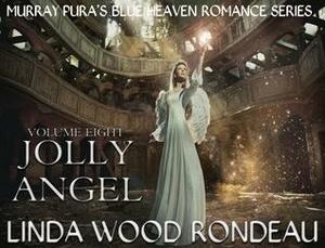Jolly Angel by Linda Wood Rondeau