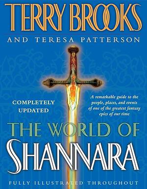 The World of Shannara by Teresa Patterson, Terry Brooks