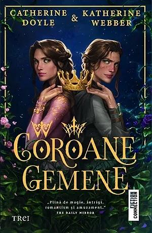 Coroane gemene by Katherine Webber, Catherine Doyle