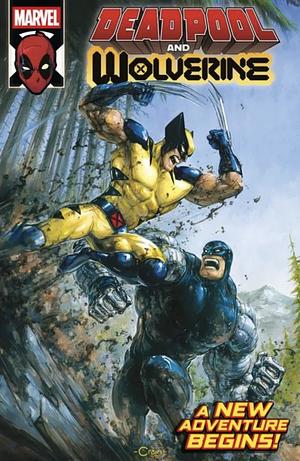 Deadpool And Wolverine Vol. 1 #31 by Cody Ziglar, Saladin Ahmed, Brady Webb