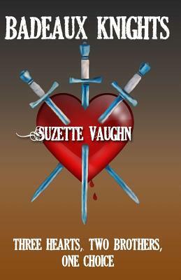 Badeaux Knights by Suzette Vaughn