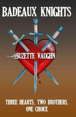 Badeaux Knights by Suzette Vaughn