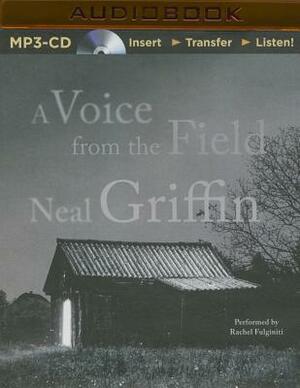 A Voice from the Field by Neal Griffin