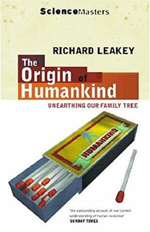 The Origin of Humankind by Richard E. Leakey