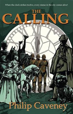The Calling by Philip Caveney