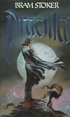 Dracula by Bram Stoker