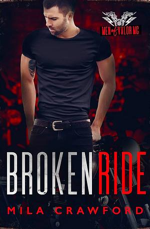 Broken Ride by Mila Crawford