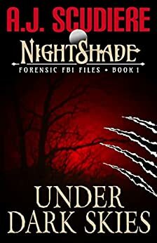 Under Dark Skies by A.J. Scudiere