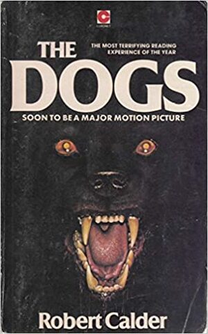 The Dogs by Robert Calder