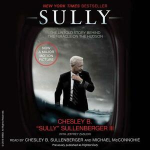 Sully: My Search for What Really Matters by Chesley B. Sullenberger