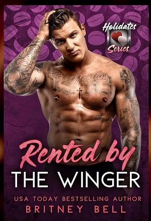 Rented by the Winger by Britney Bell