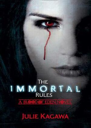 The Immortal Rules by Julie Kagawa