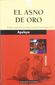 El asno de oro by Apuleius