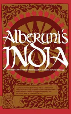 Alberuni's India (Abridged) by Muhammad Ibn Ahmad Biruni