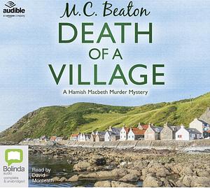 Death of a Village by M.C. Beaton