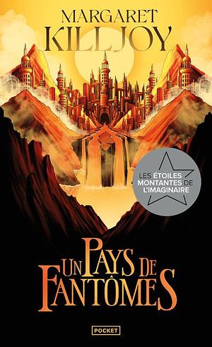 Un pays de fantômes by Margaret Killjoy