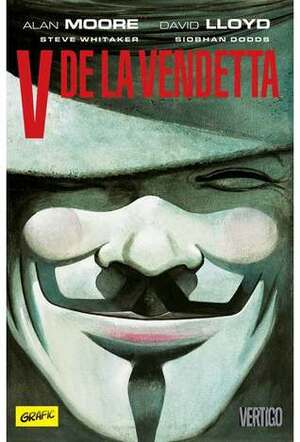 V de la Vendetta by Alan Moore