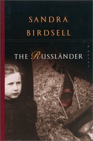 The Russländer by Sandra Birdsell