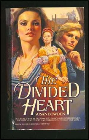 The Divided Heart by Susan Bowden