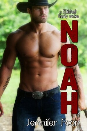 Noah by Jennifer Foor