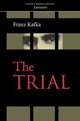 The Trial by Franz Kafka