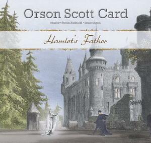 Hamlet's Father by Orson Scott Card