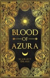 Blood Of Azura (The Four Realms #1) by Scarlett Drake