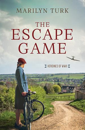 The Escape Game by Marilyn Turk