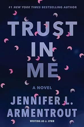 Trust in Me by Jennifer L. Armentrout